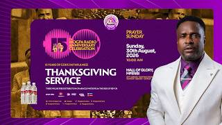 MOGPA RADIO @ 15 ANNIVERSARY THANKSGIVING SERVICE ||  PRAYER SUNDAY || 30 - 08 - 2026 screenshot 1