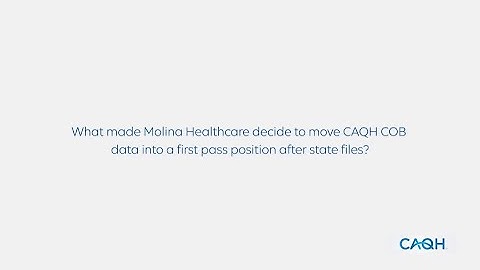 What made Molina Healthcare opt to move CAQH COB data into a first pass position after state files?