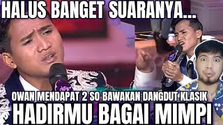 Download Lagu KLASIKNYA BERKELAS❗OWAN BOALEMO - HADIRMU BAGAI MIMPI | DANGDUT ACADEMY 6 | REACTION MP3 Download Lagu KLASIKNYA BERKELAS❗OWAN BOALEMO - HADIRMU BAGAI MIMPI | DANGDUT ACADEMY 6 | REACTION MP3