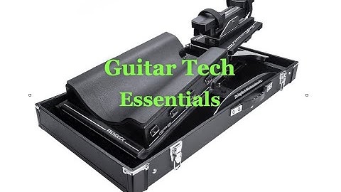 Guitar Tech the essential tools. Loading up your TechDecks.@StringTechWorkstations