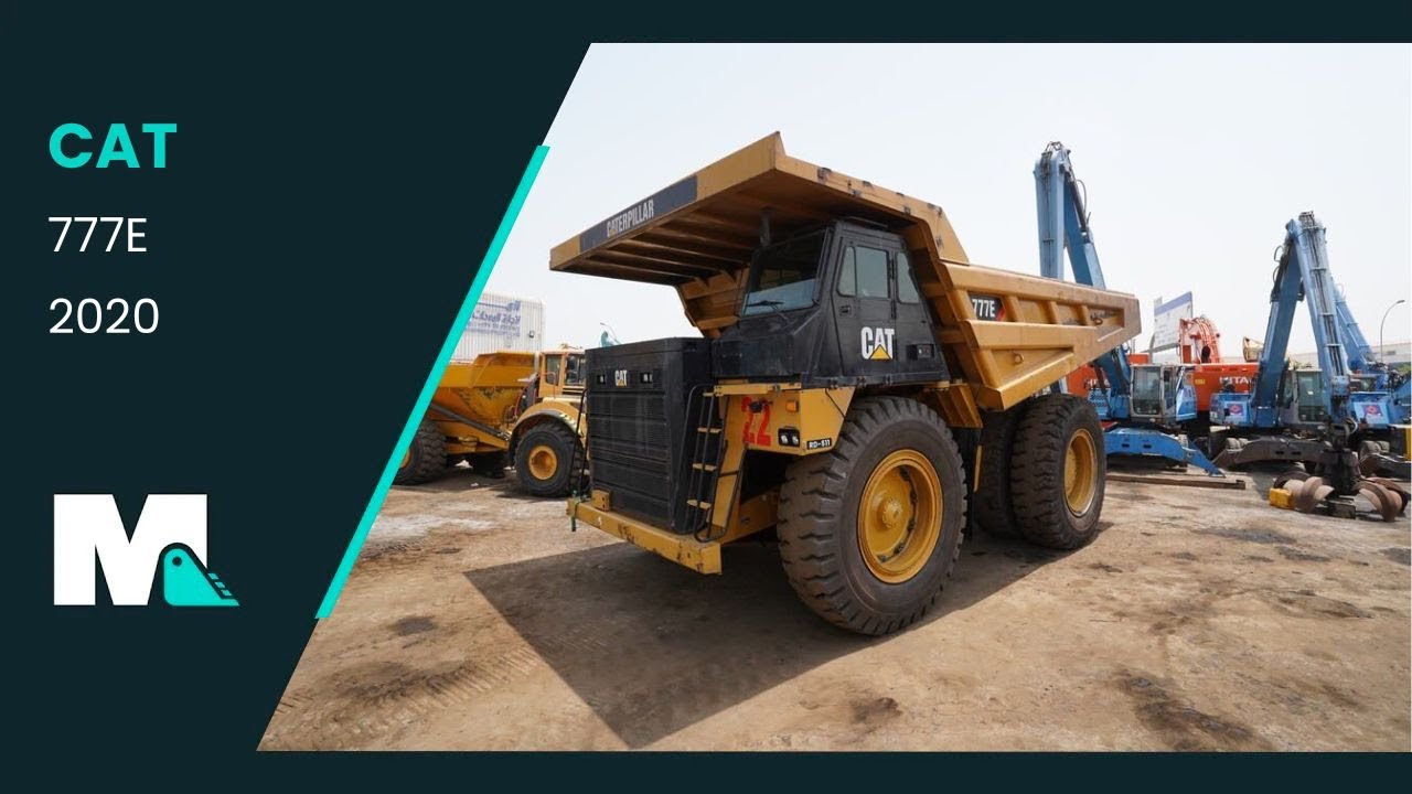 Cat 777E Rigid Dump Truck | 2020