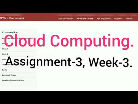 Cloud Computing || Assignment 3 || Week 3 ||  NPTEL Assignment 3 Answer || Swayam ||