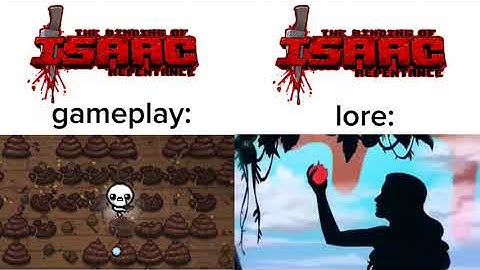 TBoI Gameplay vs TBoI Lore: