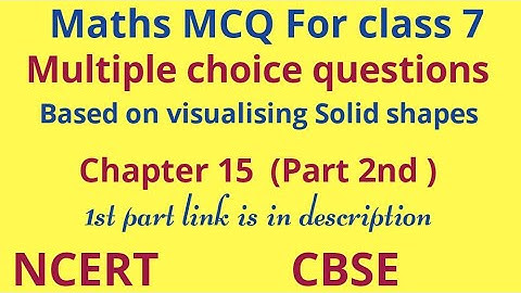 Maths mcqs for class 7 Chapter 15 (part 2nd) || visualising Solid shapes