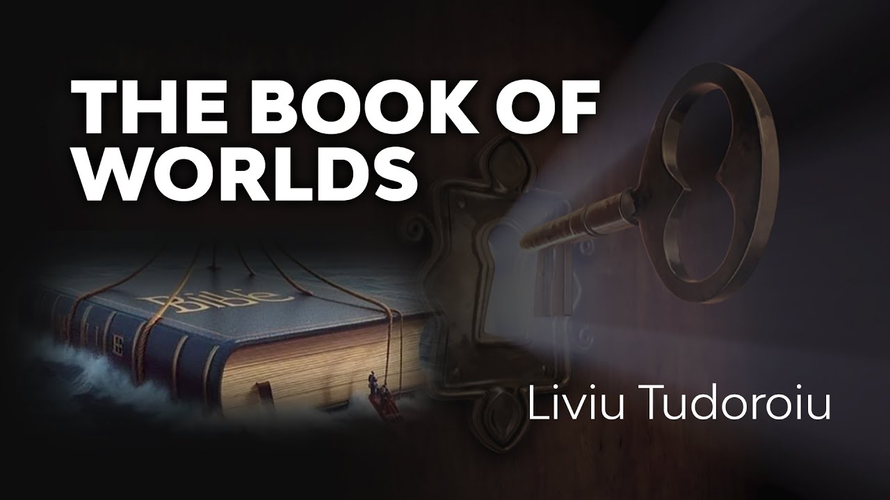 1. The Book of Worlds with Liviu Tudoroiu