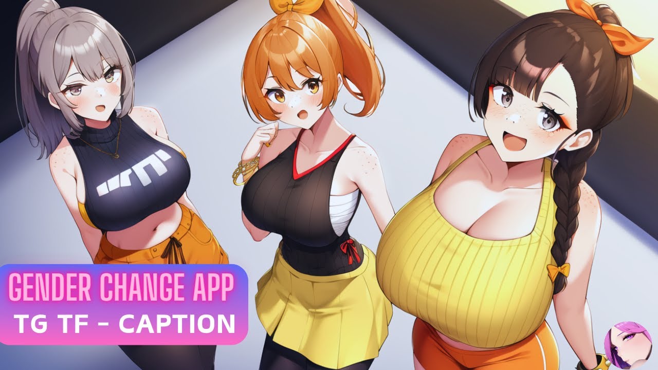 Gender change APP | TG TF Gender Bender Anime Gender Swap Transgender TF