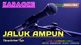 JALUK AMPUN -Eyis OV- KARAOKE