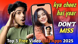 Top 3 Free Video Call Apps 2025 | Best Free Video Call App | Video Call & Video Chat Apps