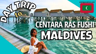 Day Trip to CENTARA RAS FUSHI, Maldives - Resort Island on a Budget