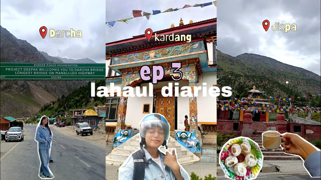 lahaul diaries ep. 3 — last few days in lahaul | doing all the touristy things before heading back💌
