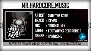 Andy The Core - Icemen Full Hqhd