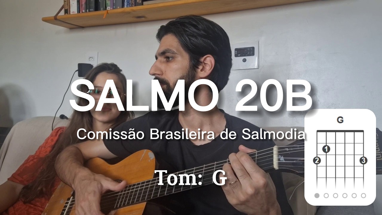 ♫ Salmo 20B | Aprendendo o Saltério