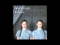 White Lies - Bigger Than Us