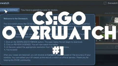 CS:GO - Overwatch #1 | My First Case