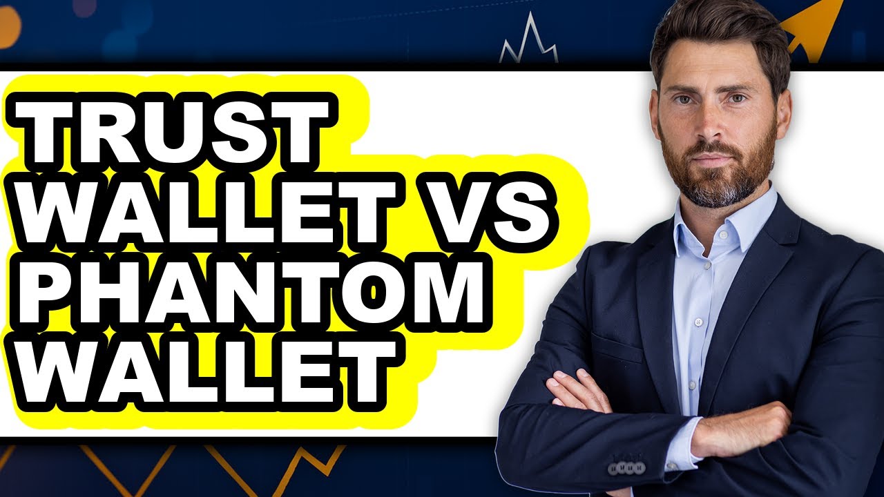 Trust Wallet vs Phantom Wallet - Which is Better?