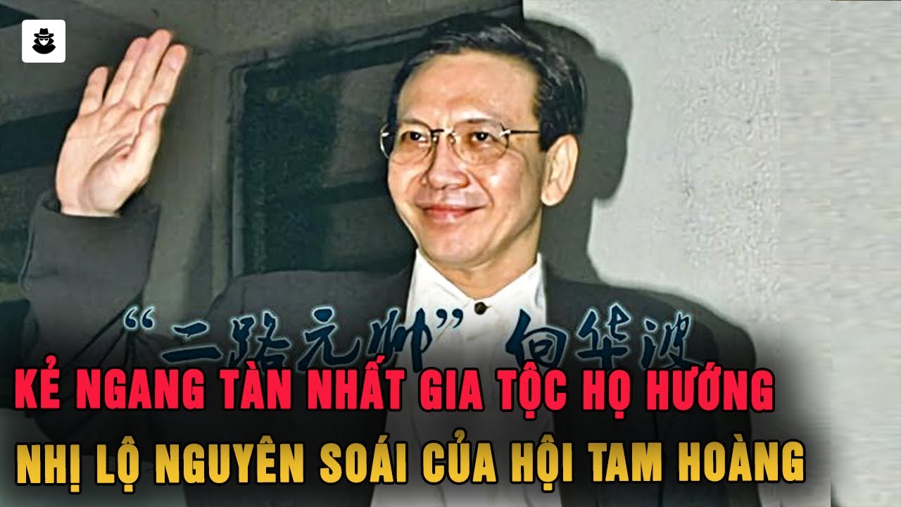 Hướng Hoa Ba: Nhị Lộ Nguyên Soái Khét Tiếng Của Hội Tam Hoàng - Hong Kong Mafia | MÊ KỲ ÁN