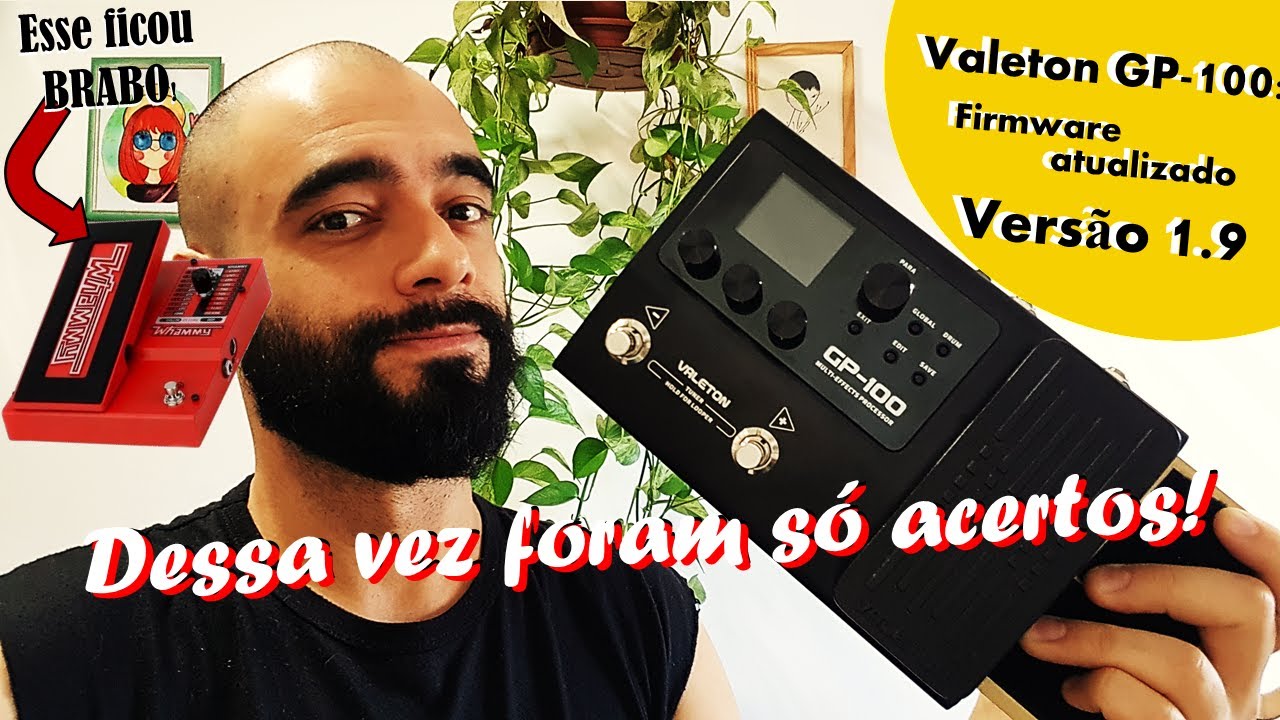 Valeton GP 100 - ATUALIZAÇÃO, Firmware 1.9: JCM900, Klon, Grind, Whammy, Dual Delay e Shimmer!