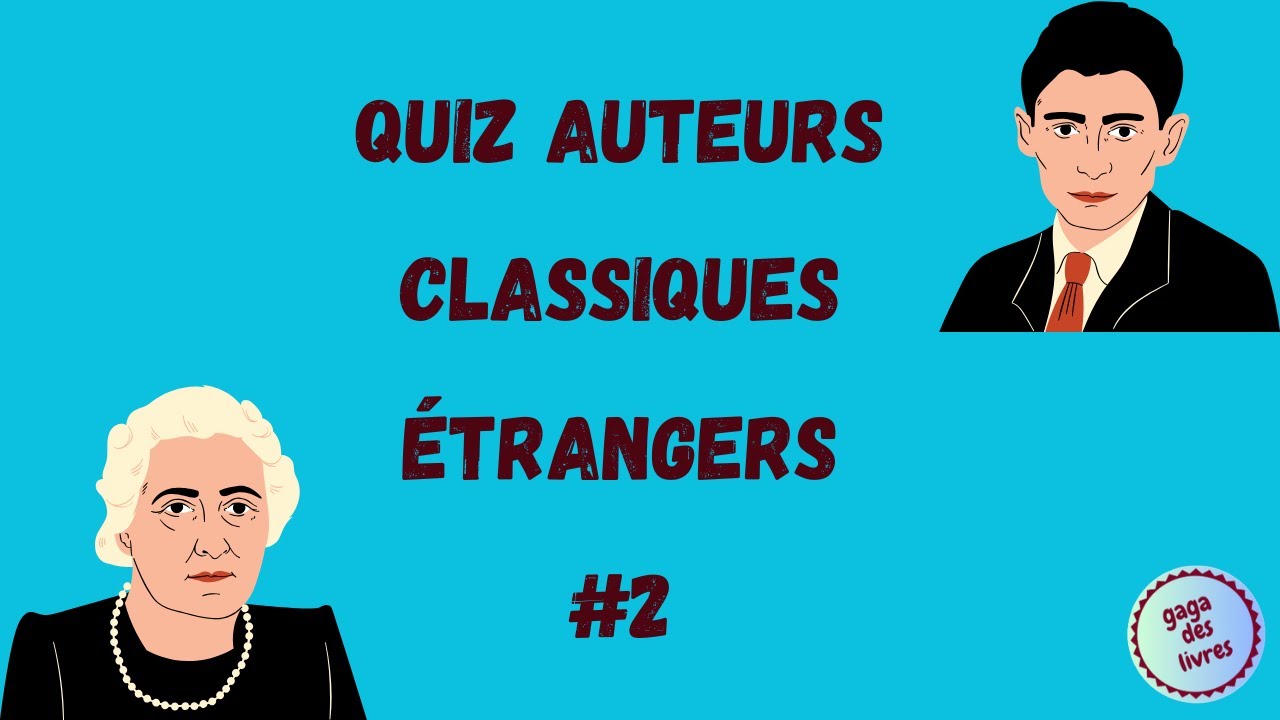QUIZ AUTEURS ÉTRANGERS #2