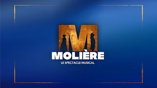 Molière, le spectacle musical (Album complet)