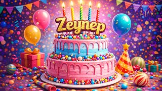İyi Ki Doğdun Zeynep Zeynep İçin Özel Doğum Günü Şarkısı Mutlu Yıllar Zeynep