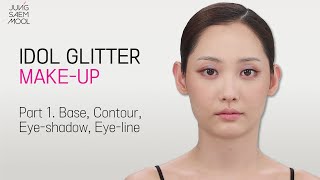 [INTENSIVE] #12 IDOL GLITTER MAKEUP  PART1 K-Beauty K-Drama