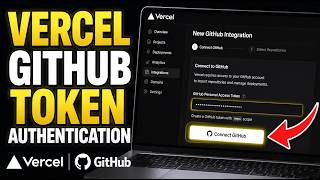 How to authenticate with Vercel integrations using GitHub tokens - Detailed Guide