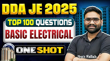 Basic Electrical In ONE SHOT | DDA JE Electrical Engineering Classes | Basic Electrical DDA JE 2025