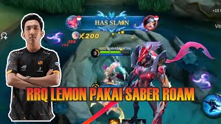 RRQ LEMON PAKAI SABER ROAM BUILD ITEM SABER ROAM DARI RRQ LEMON #rrq #lemon #saberroam