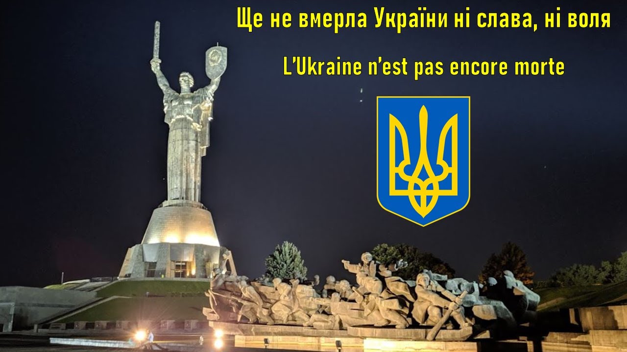 HYMNE UKRAINIEN 🇺🇦 – Paroles et traductions (FR)