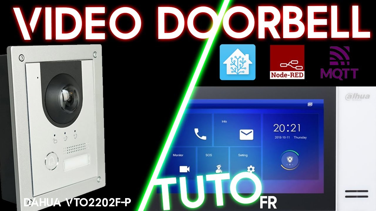 🔔 Dahua, le meilleur portier vidéo? Home assistant & NodeRed - YouTube
