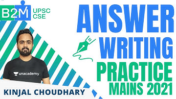 L1: Daily Answer Writing Practice | Conquering UPSC CSE Mains 2021 | Kinjal Choudhary