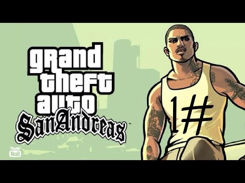 Видео: Grand Theft Auto: San Andreas | IOS Walkthrough Part #1