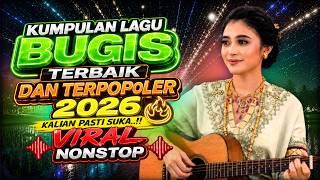 🔰KUMPULAN LAGU BUGIS TREN 2026 versi elekton [ Pilihan Lagu Bugis Full Bass  ]
