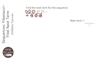 Sequences: Fibonacci- Find Next Term (Grade 3) - OnMaths GCSE Maths Revision
