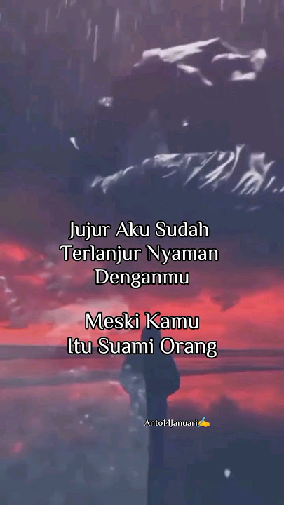 jujur aku sudah terlanjur nyaman #seduh #storywasad #masukberanda #galau #storywa