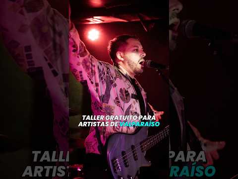 Taller GRATIS para músicos en Valparaíso 🎸 | Haz crecer tu proyecto musical