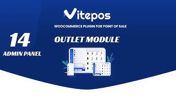 Vitepos Admin Panel - Outlet Module (Add, Edit, Delete)