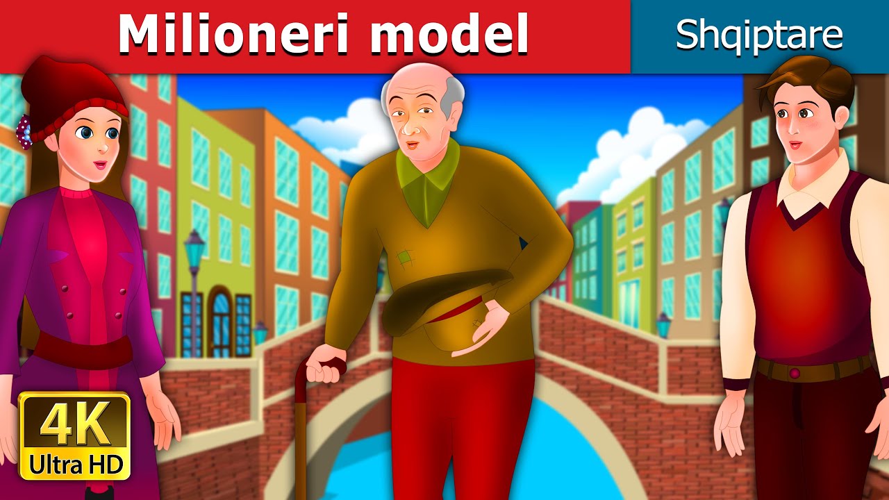Milioneri Model | Model Millionaire Story | Perralla Shqip @AlbanianFairyTales