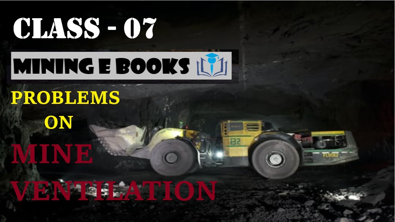 PROBLEMS ON MINE VENTILATION CLASS - 07 - YouTube