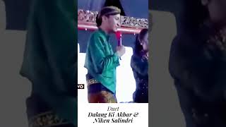 DUET DALANG KI AKBAR & NIKEN SALINDRI #shorts