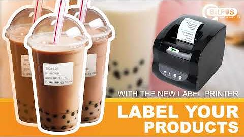 Label Printer for Milk Teas and other products | BitPOS Point Of Sales