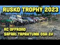 Rusko Trophy 2023  porttisafari RC maastureiden ajotapahtuma OSA 2