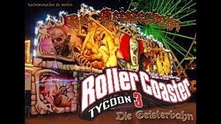Die Geisterbahn (The Ghost Train) on RCT 3 (RollerCoaster Tycoon 3)