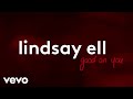 Lindsay Ell - good on you (lyric video)
