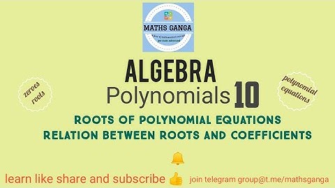 #mathsganga #jeemaths #polynomials Relation between roots and coefficients of Polynomials