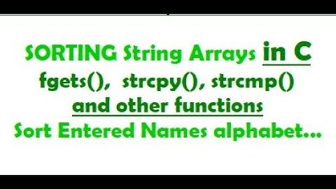 Sorting a String Array in ascending order using C.