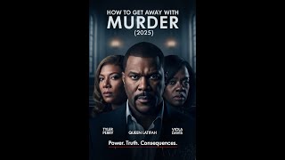 Tyler Perry’s How to Get Away with Murder: He Teaches the Law. He Breaks It Too