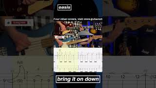 Bring It On Down - Oasis - Lead Guitar & Bass - Rolling Tab - Lesson - Cover - Noel - Guigsy