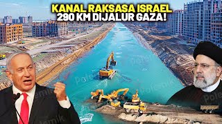 IRAN TERKEJUT! Israel Bangun Megaproyek KANAL RAKSASA Terpanjang Di Jalur Gaza!