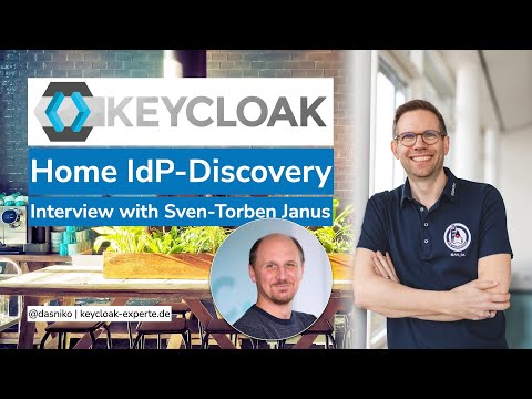 KEYCLOAK Home IdP Discovery (w/ Sven-Torben Janus) | Niko Köbler (@dasniko)